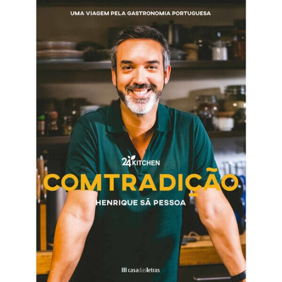 Imagem de ComTradição - Uma Viagem Pela Gastronomia Portuguesa Henrique Sá Pessoa